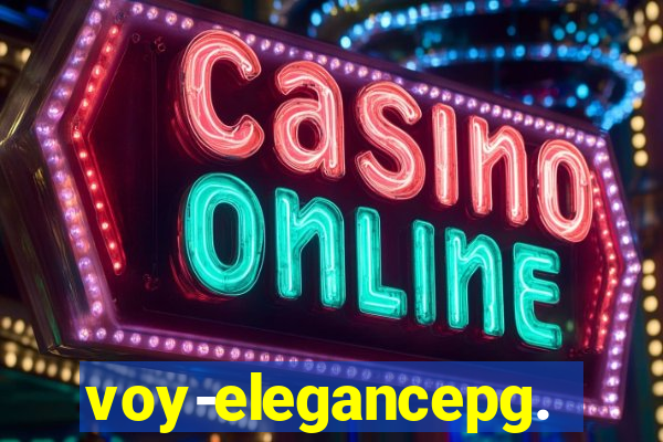 voy-elegancepg.com