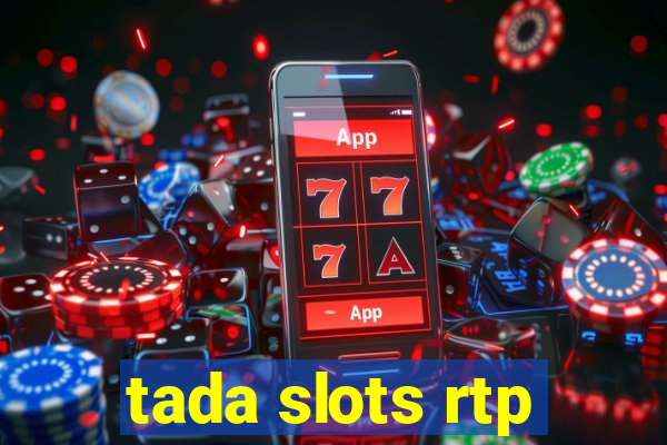 tada slots rtp