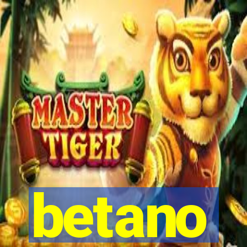 betano