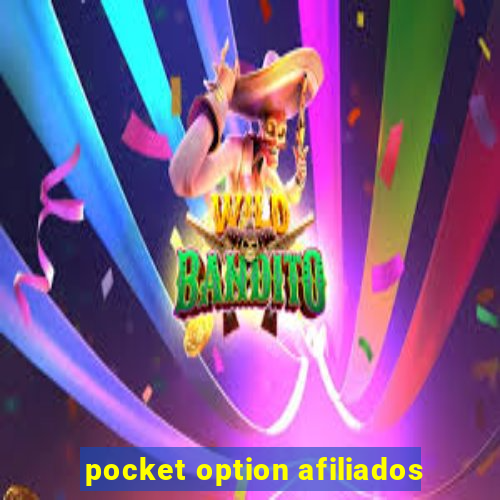 pocket option afiliados