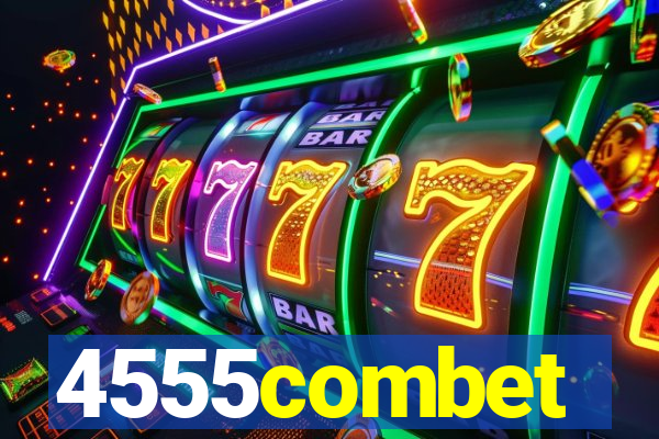 4555combet