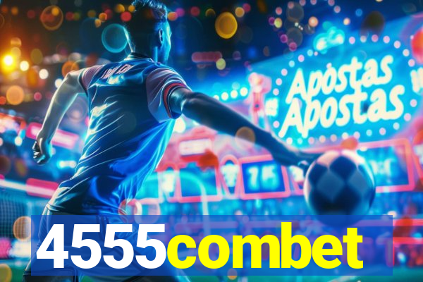 4555combet