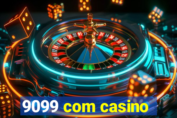 9099 com casino