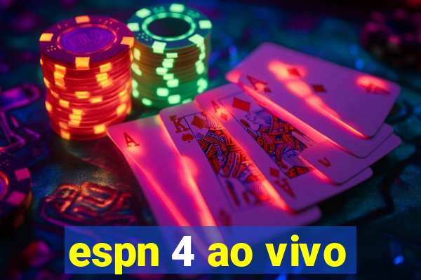 espn 4 ao vivo