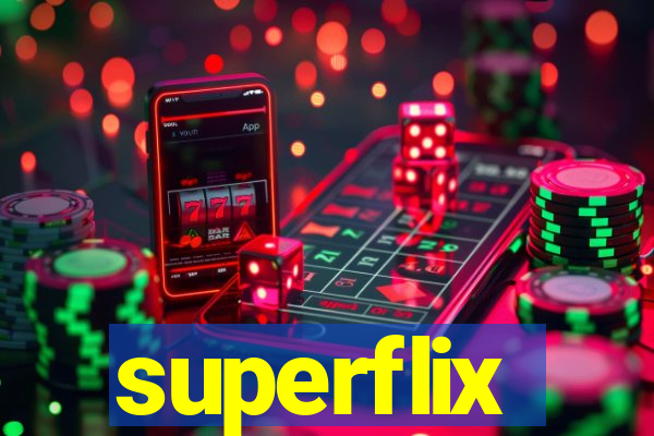 superflix