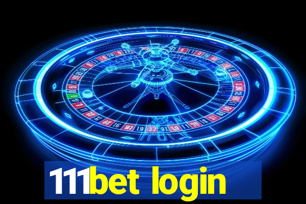 111bet login