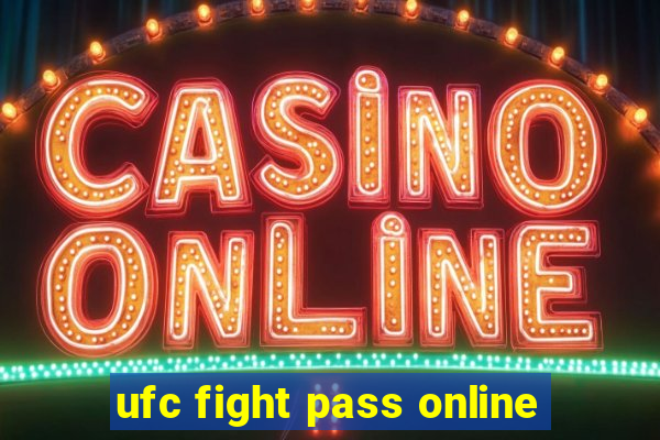 ufc fight pass online