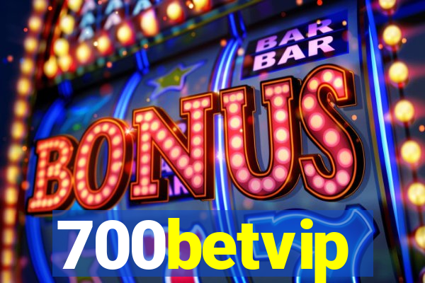 700betvip