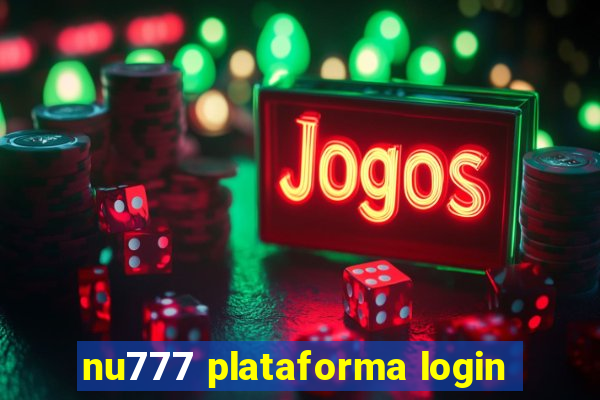 nu777 plataforma login