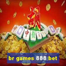 br games 888 bet