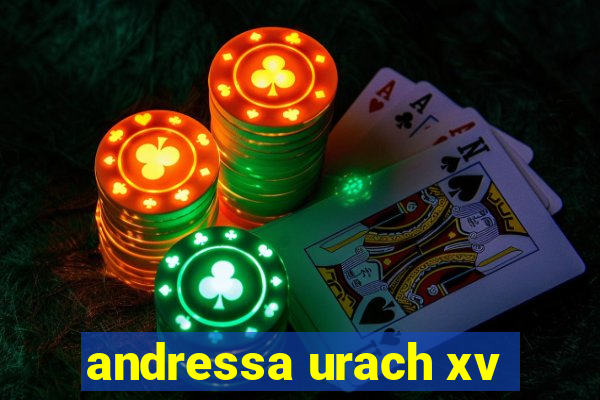 andressa urach xv