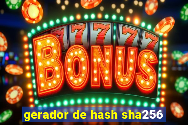 gerador de hash sha256