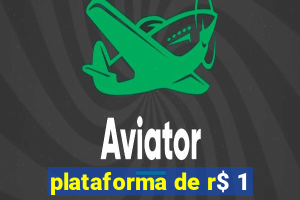 plataforma de r$ 1