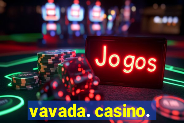 vavada. casino.