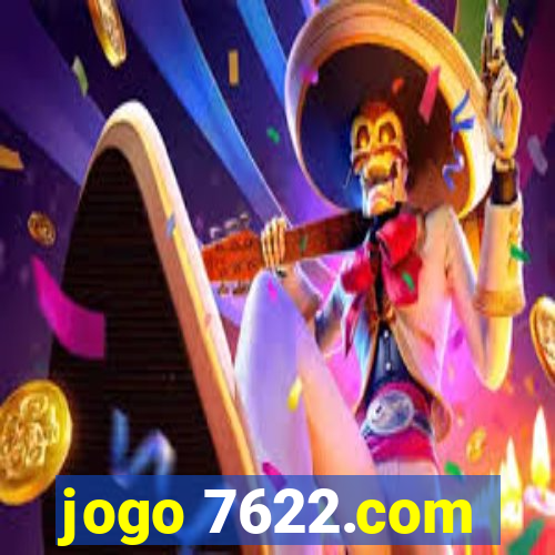 jogo 7622.com