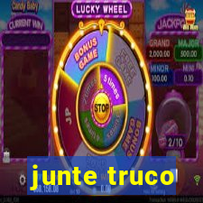 junte truco