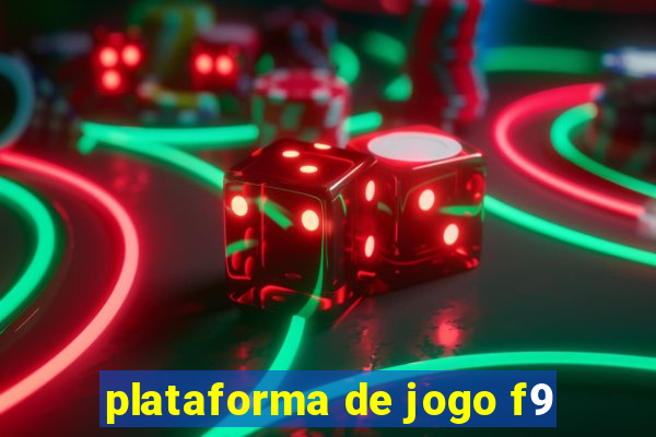 plataforma de jogo f9