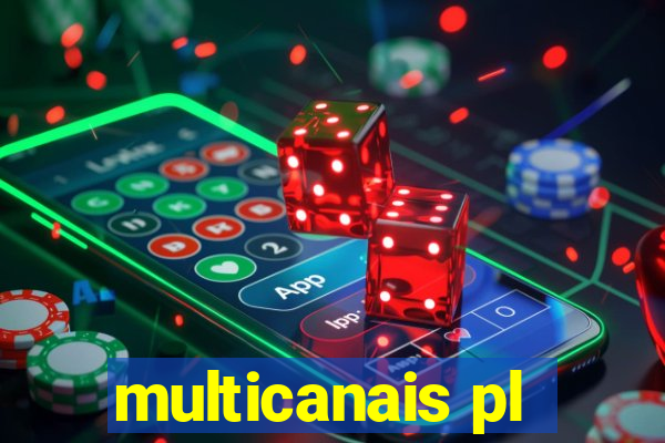 multicanais pl