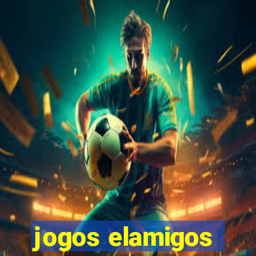 jogos elamigos