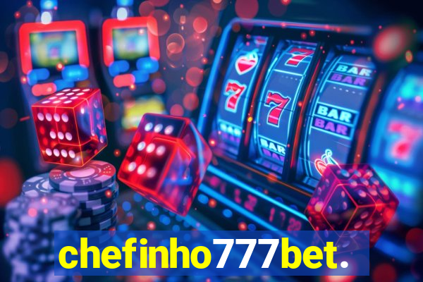 chefinho777bet.com