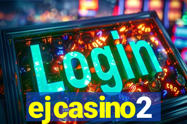 ejcasino2