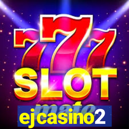 ejcasino2