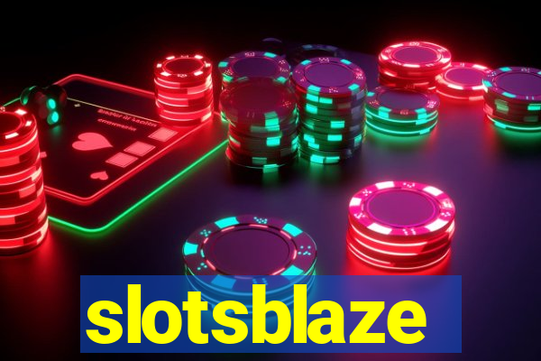 slotsblaze