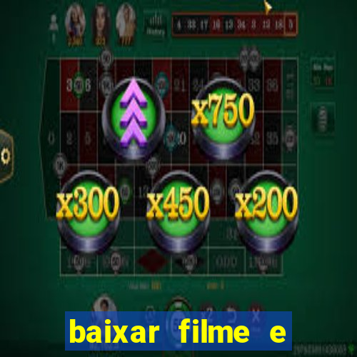 baixar filme e series mp4