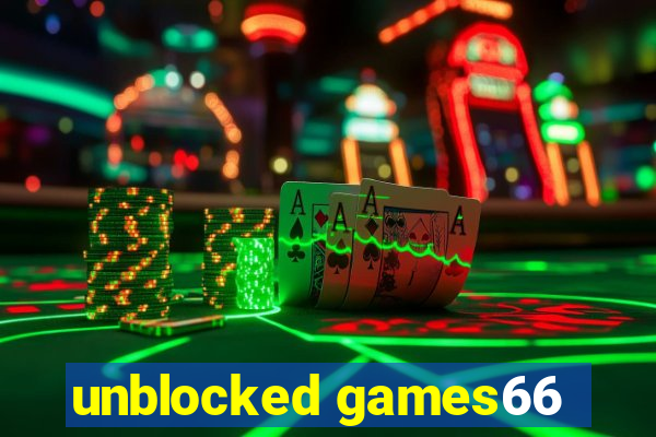 unblocked games66