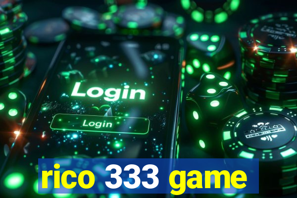 rico 333 game