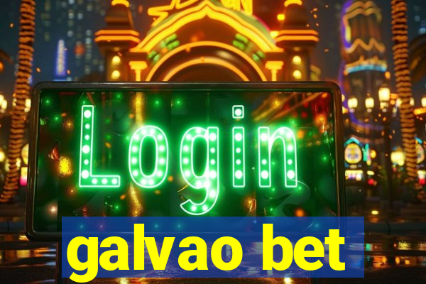 galvao bet