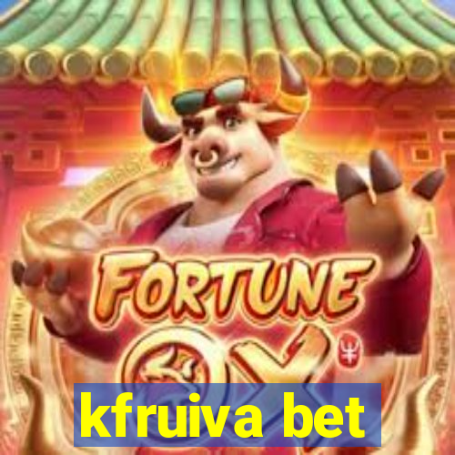 kfruiva bet