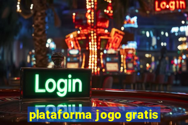 plataforma jogo gratis