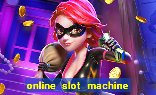 online slot machine games real money