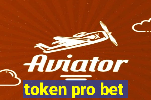 token pro bet