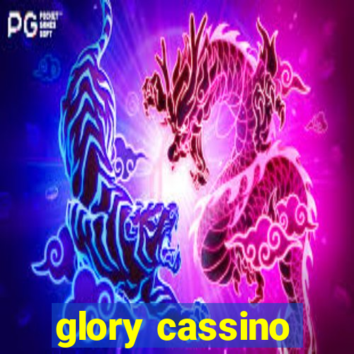 glory cassino