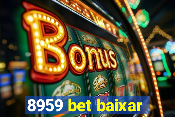 8959 bet baixar