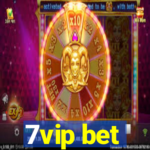 7vip bet