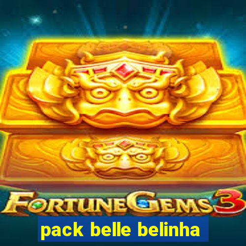 pack belle belinha