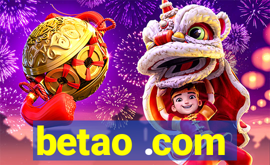 betao .com