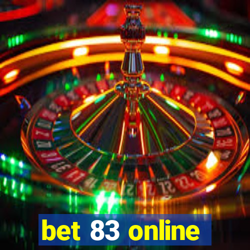 bet 83 online