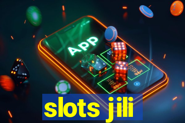 slots jili