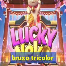 bruxo tricolor