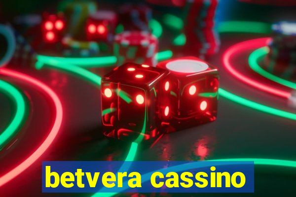 betvera cassino