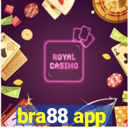 bra88 app