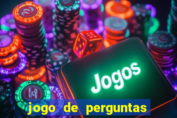 jogo de perguntas e respostas para sala de aula