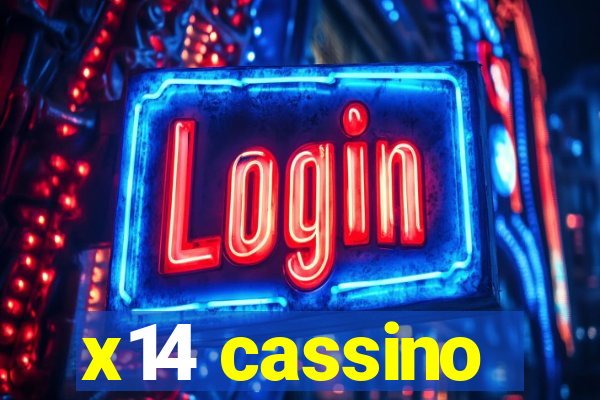 x14 cassino