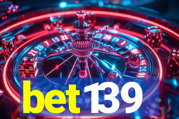 bet139