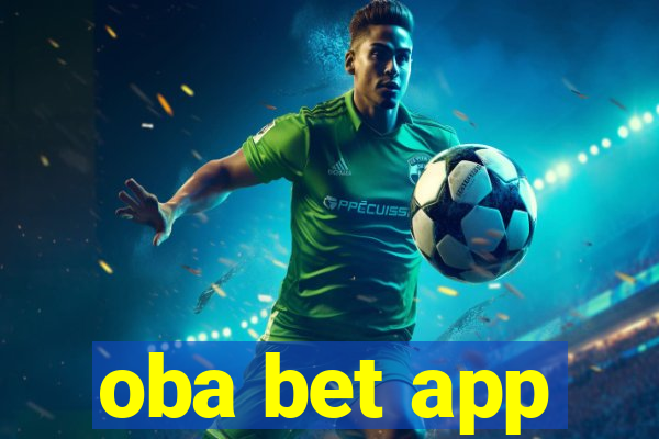 oba bet app