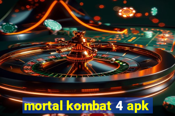 mortal kombat 4 apk